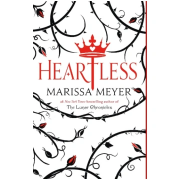 Heartless: The Lunar Chronicles Macmillan USA