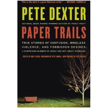 Paper Trails: True Stories of Confusion, Mindless