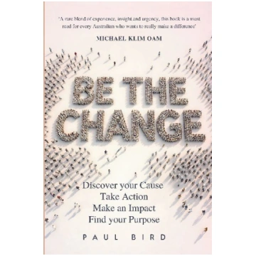 Be The Change: Discover your Cause. Take Action. M