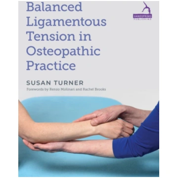 Balanced Ligamentous Tension in Osteopathic Practi