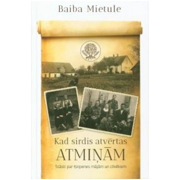 Lietots - Kad sirdis atvērtas atmiņām - Baiba Miet