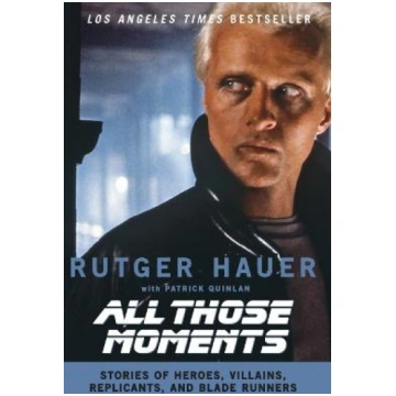 All Those Moments: Stories of Heroes, Villains, Re