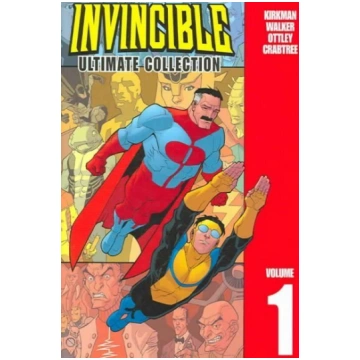 Invincible: The Ultimate Collection Volume 1: The 