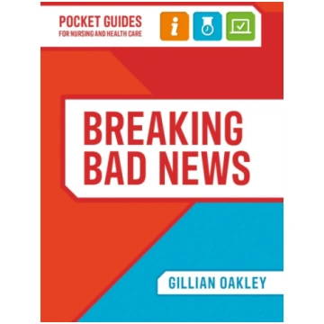 Breaking Bad News Gillian Oakley