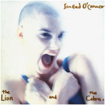 Sinéad O'Connor - The Lion And The Cobra