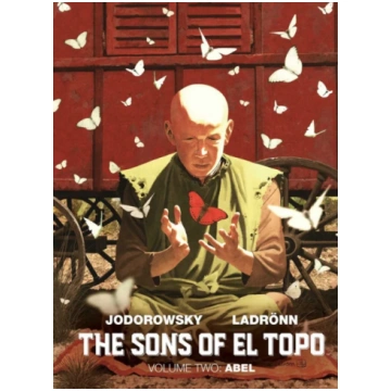 Sons of El Topo Vol. 2: Abel Alejandro Jodorowsky