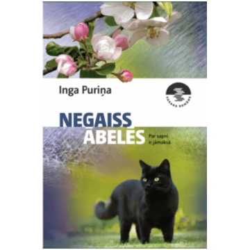 Lietots - Negaiss ābelēs - Inga Puriņa