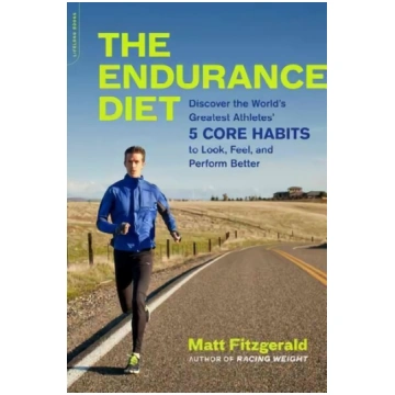 Endurance Diet: Discover the 5 Core Habits of the 
