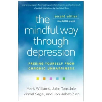 Mindful Way through Depression, Second Edition Mar