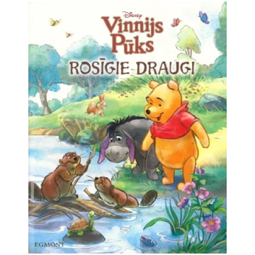 Vinnijs Pūks. Rosīgie draugi
