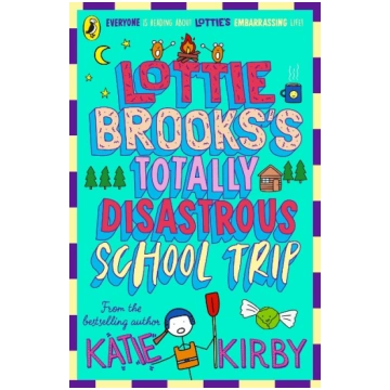 Lottie Brooks"s Totally Disastrous School-Trip Pen