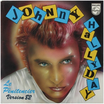 Johnny Hallyday ‎- Le Pénitencier (Version 82), Vi