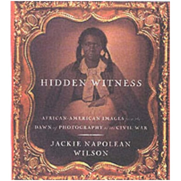 Hidden Witness: African-American Images from the D