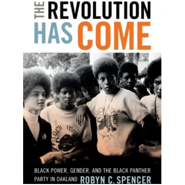 Revolution Has Come Robyn C. Spencer