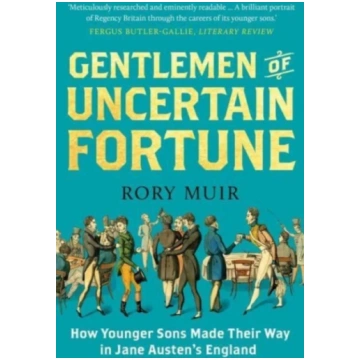 Gentlemen of Uncertain Fortune, How Younger Sons M