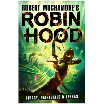 Robin Hood 2: Piracy, Paintballs & Zebras (Robert