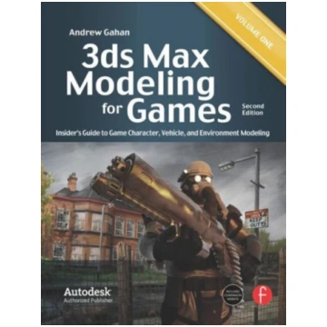 3ds Max Modeling for Games Andrew Gahan