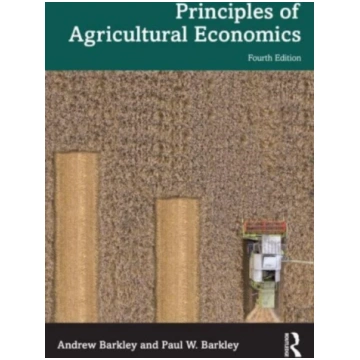 Principles of Agricultural Economics Andrew P. Bar