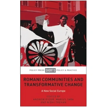 Romani Communities and Transformative Change: A Ne