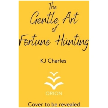Gentle Art of Fortune Hunting