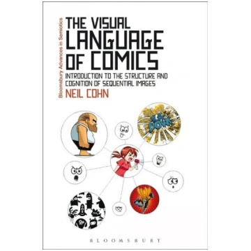 Visual Language of Comics: Introduction to the Str