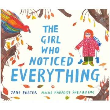 Girl Who Noticed Everything Jane Porter