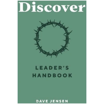Discover Leader"s Handbook St Matthias Press Ltd