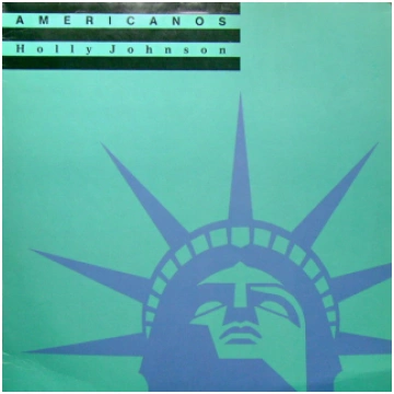 Holly Johnson - Americanos, Maxi-Single, 45 RPM, 1