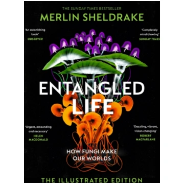 Entangled Life (The Illustrated Edition) : A beaut