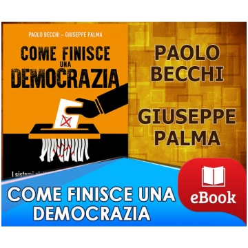 Come finisce una democrazia - Paolo Becchi - Giuse