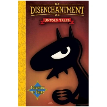 Disenchantment: Untold Tales Vol.3, Disenchantment