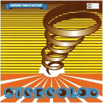 Stereolab "Emperor Tomato Ketchup"