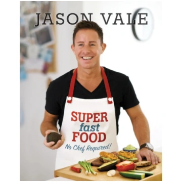 Super Fast Food Jason Vale