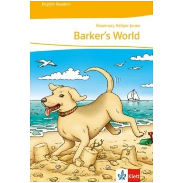 Barkers World: Englische Lektüre für das 1. Lernja