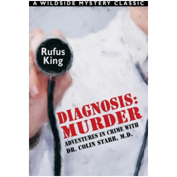 Diagnosis Rufus King