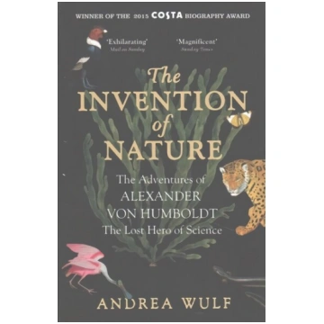 Invention of Nature: The Adventures of Alexander v