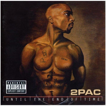 2Pac - Until The End Of Time