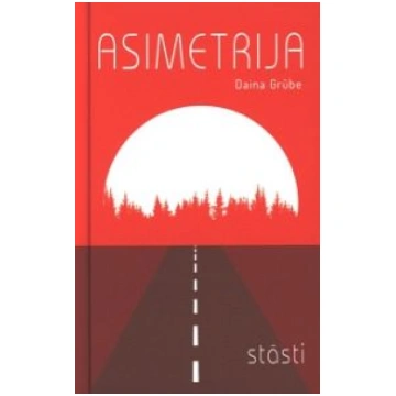 Lietots - Asimetrija - Daina Grūbe