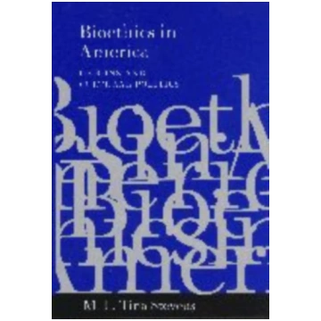 Bioethics in America M. L. Tina Stevens