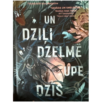 Lietots - Un dzili dzelmē upe dzīs - Džihjuna Juna
