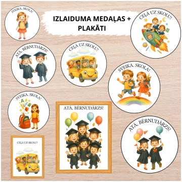 PIRMSSKOLAS IZLAIDUMA MEDAĻAS + PLAKĀTI. - Mācību 