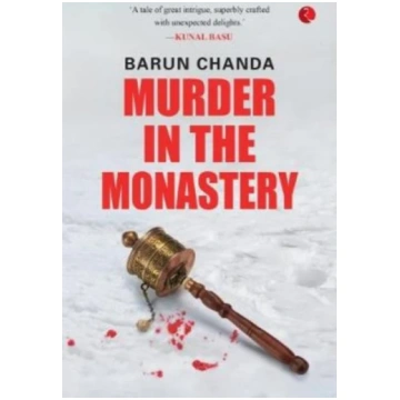 Murder in the Monastery Barun Chanda