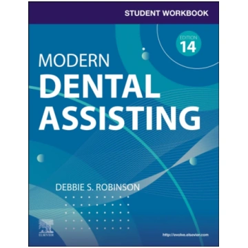 Student Workbook for Modern Dental Assisting with 
