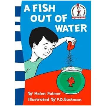 A Fish Out of Water