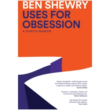 Uses for Obsession Ben Shewry