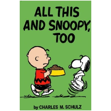 Peanuts: All This And Snoopy Too Titan Books Ltd