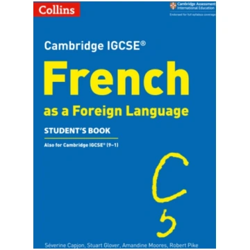Cambridge IGCSE™ French Student"s Book Stuart Glov
