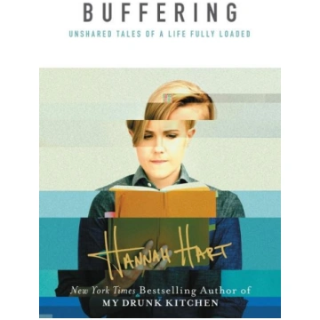 Buffering: Unshared Tales of a Life Fully Loaded H