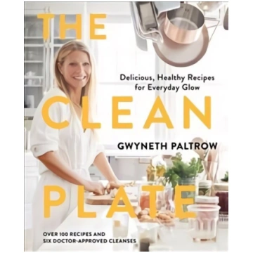 Clean Plate: Delicious, Healthy Recipes for Everyd