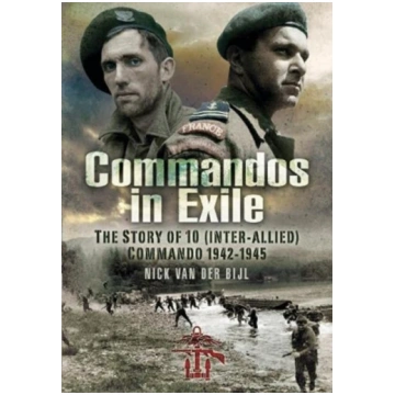 Commandos in Exile Nicholas van der Bijl